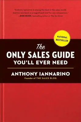 Az egyetlen értékesítési útmutató, amire valaha is szüksége lesz - The Only Sales Guide You'll Ever Need