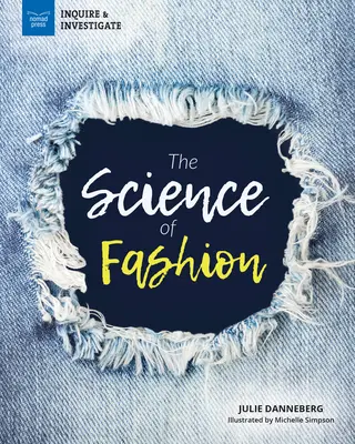 A divat tudománya - The Science of Fashion