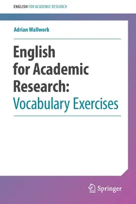 English for Academic Research: Szókincsgyakorlatok - English for Academic Research: Vocabulary Exercises