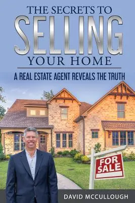 Az otthon eladásának titkai - The Secrets to Selling Your Home