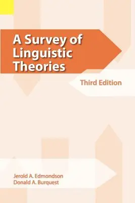 A nyelvészeti elméletek áttekintése, 3. kiadás - A Survey of Linguistic Theories, 3rd Edition