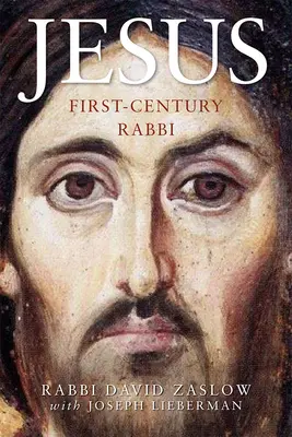 Jézus: Rabbi az első században: A New Edition - Jesus: First-Century Rabbi: A New Edition