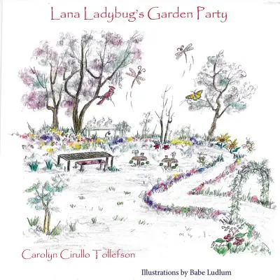 Lana Katicabogár kerti partija - Lana Ladybug's Garden Party