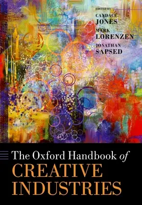 A kreatív iparágak oxfordi kézikönyve - The Oxford Handbook of Creative Industries