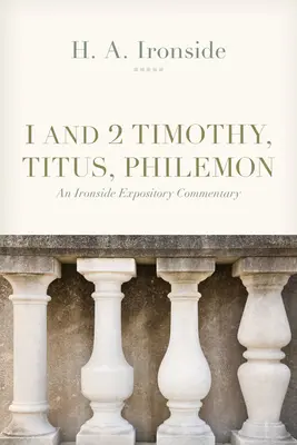 1. és 2. Timóteus, Titusz és Filemon - 1 and 2 Timothy, Titus, and Philemon