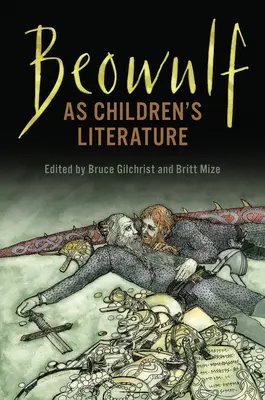 A Beowulf mint gyermekirodalom - Beowulf as Children's Literature