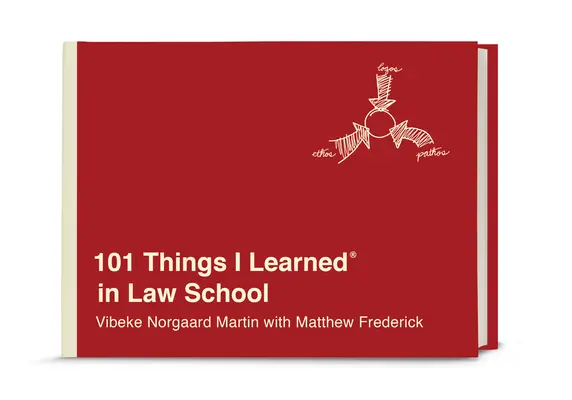 101 dolog, amit a jogi egyetemen tanultam (r) - 101 Things I Learned(r) in Law School