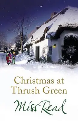 Karácsony Thrush Greenben - Christmas at Thrush Green