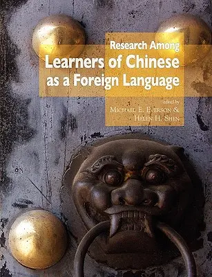 Kutatás a kínai mint idegen nyelv tanulók körében - Research Among Learners of Chinese as a Foreign Language