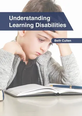 A tanulási zavarok megértése - Understanding Learning Disabilities