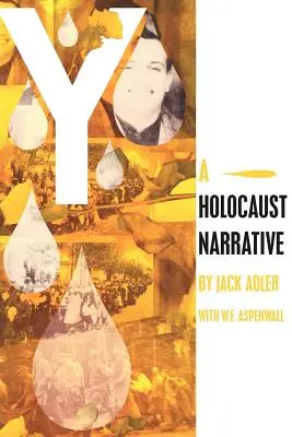 Y: Egy holokauszt-elbeszélés - Y: A Holocaust Narrative