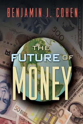 A pénz jövője - The Future of Money