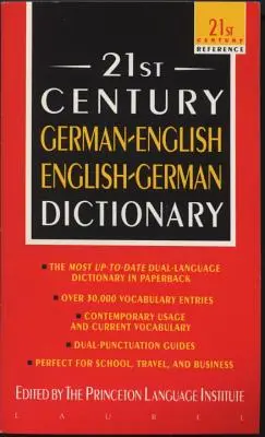 21. századi német-angol angol-német szótár - 21st Century German-English English-German Dictionary