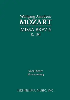 Missa Brevis, K.194: Vokális partitúra - Missa Brevis, K.194: Vocal score