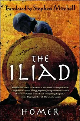 Az Iliász: (Stephen Mitchell fordítása) - The Iliad: (The Stephen Mitchell Translation)