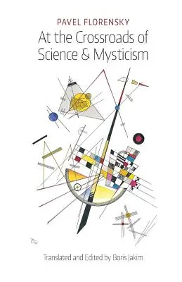 A tudomány és a misztika kereszteződésében: A keresztény világértelmezés kultúrtörténeti helyéről és előfeltételeiről - At the Crossroads of Science & Mysticism: On the Cultural-Historical Place and Premises of the Christian World-Understanding