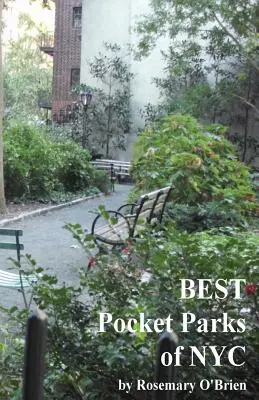 New York legjobb zsebparkjai - BEST Pocket Parks of NYC