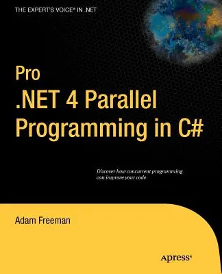 Pro.NET 4 Párhuzamos programozás C# nyelven - Pro.NET 4 Parallel Programming in C#