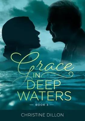 Kegyelem a mély vizekben - Grace in Deep Waters