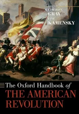 Az amerikai forradalom oxfordi kézikönyve - The Oxford Handbook of the American Revolution