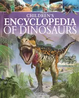 A dinoszauruszok gyermekenciklopédiája - Children's Encyclopedia of Dinosaurs