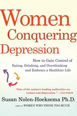 Nők a depresszió legyőzésében - Women Conquering Depression