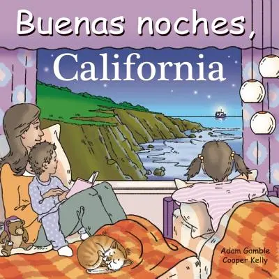 Buenas Noches, Kalifornia - Buenas Noches, California