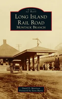 Long Island Rail Road: Montauk Branch