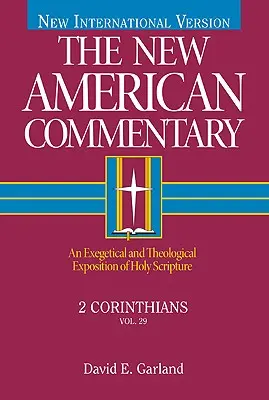 2 Korinthus 29: A Szentírás exegetikai és teológiai magyarázata - 2 Corinthians, 29: An Exegetical and Theological Exposition of Holy Scripture