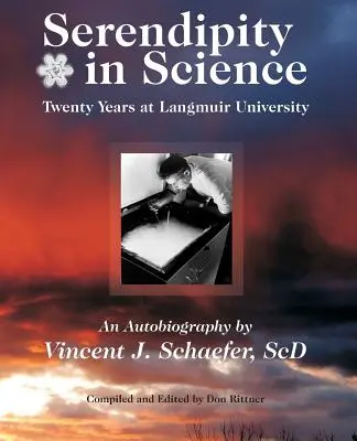 Szerencsés véletlen a tudományban: Húsz év a Langmuir Egyetemen - Serendipity in Science: Twenty Years at Langmuir University