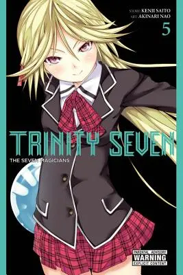 Trinity Seven, 5. kötet: A hét mágus - Trinity Seven, Volume 5: The Seven Magicians