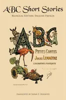 ABC novellák: Kétnyelvű kiadás: English-French - ABC Short Stories: Bilingual Edition: English-French