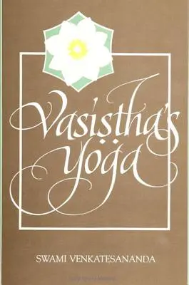 Vasistha jógája - Vasistha's Yoga