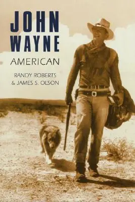 John Wayne: Amerikai - John Wayne: American