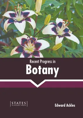 A botanika legújabb eredményei - Recent Progress in Botany