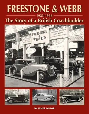 Freestone és Webb, egy brit karosszériaépítő története - Freestone and Webb, the Story of a British Coachbuilder