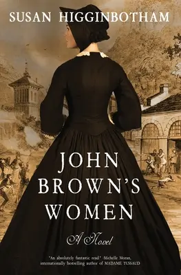 John Brown asszonyai - John Brown's Women