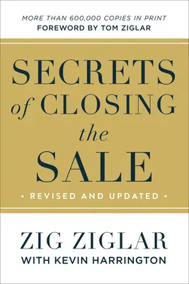 Az eladás lezárásának titkai - Secrets of Closing the Sale