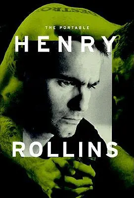 A hordozható Henry Rollins - The Portable Henry Rollins