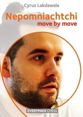 Nepomniachtchi: Lépésről lépésre - Nepomniachtchi: Move by Move