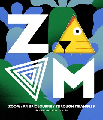 Zoom: Egy epikus utazás háromszögeken keresztül - Zoom: An Epic Journey Through Triangles