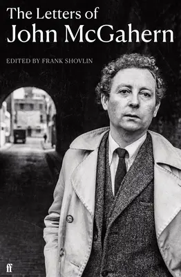 John McGahern levelei - Letters of John McGahern