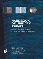 A húgyúti sztentek kézikönyve - Handbook of Urinary Stents