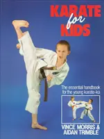 Karate gyerekeknek - Karate For Kids