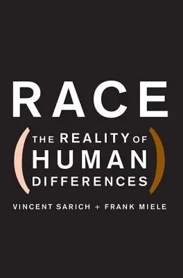 Faj - Az emberi különbségek valósága - Race - The Reality of Human Differences