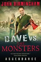 Dave a szörnyek ellen: David Hooper: Aszcendance (David Hooper) - Dave vs. the Monsters: Ascendance (David Hooper)