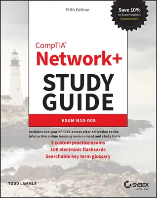 Comptia Network+ tanulmányi útmutató: N10-008 vizsga - Comptia Network+ Study Guide: Exam N10-008