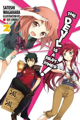 The Devil Is a Part-Timer!, 2. kötet (Light Novel) - The Devil Is a Part-Timer!, Vol. 2 (Light Novel)