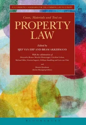 Esetek, anyagok és szövegek a tulajdonjogról - Cases, Materials and Text on Property Law