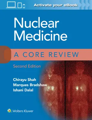 Nukleáris medicina: A Core Review - Nuclear Medicine: A Core Review